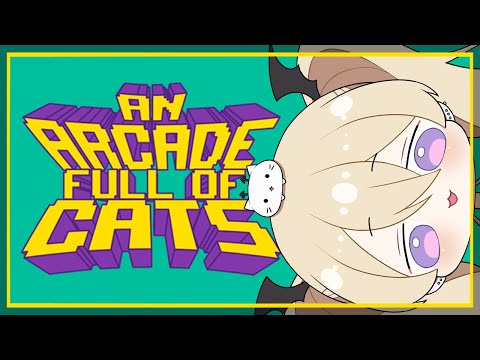 【An Arcade Full of Cats】今日も今日とて猫探し