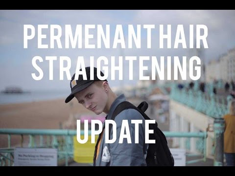 Mens Permenant Hair Straightening UPDATE [3 MONTH, is it worth it?]