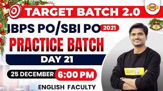 IBPS PO/SBI PO | TARGET BATCH 2.0 | ENGLISH CLASSES | PRACTICE BATCH 21  | RK MEHTO SIR