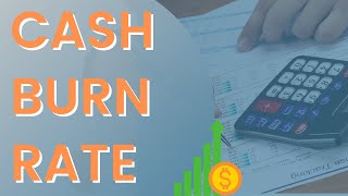 How to Calculate Cash Burn Rate