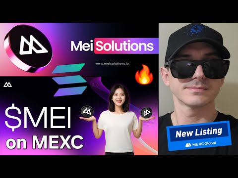 $MEI - MEI SOLUTIONS TOKEN CRYPTO COIN HOW TO BUY DR. MEI MEXC GLOBAL SOLANA SOL RAYDIUM BLOCKCHAIN