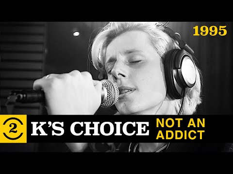 K's Choice  - Not an Addict (Live on 2 Meter Sessions, 1995)