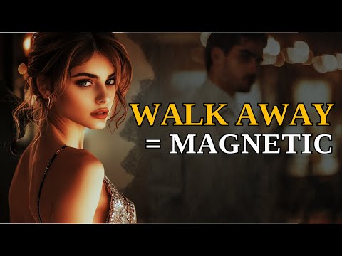 The POWER Of Walking Away and Why It's EXTREMELY ATTRACTIVE | Stoic Wisdom