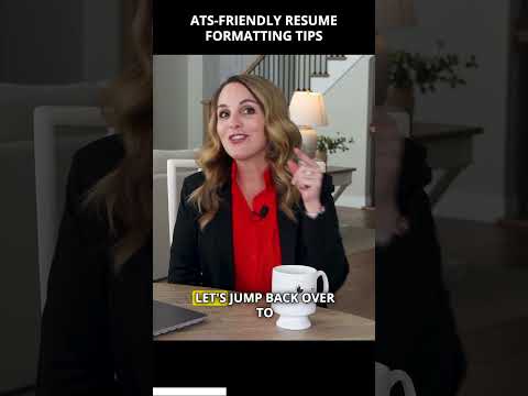 ATS-FRIENDLY RESUME FORMATTING TIPS YOU NEED TO KNOW