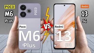 Poco M6 Plus Vs Redmi 13 5G - Full Comparison 🔥 Techvs