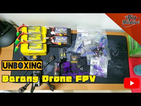 Unboxing | Borong Barang Drone FPV (Bahasa Melayu)