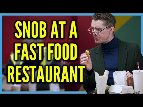 A Snob Tries Fast Food