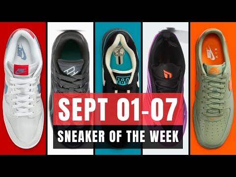 SNEAKER DROPS This Week 🔥 Sept 01-07