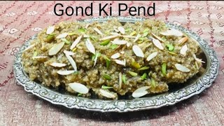 Gond Ki Pend Recipe. Gundar ni Pend. Very healthy and Nutritious Recipe. Jain  recipe