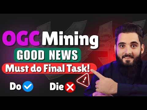 OGC Mining Good News || OGC Listing Date Confirmed || OGC Final Task || Must do || OGC Mr Rix