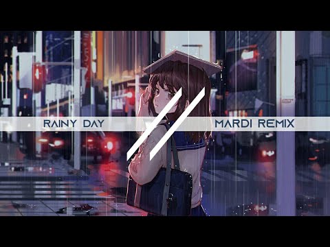 Rainy Day - Rust3ar (Mardi Remix)