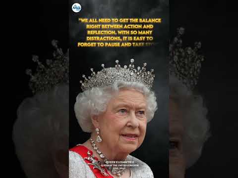 Queen Elizabeth Quotes: Insights from a Monarch's Wisdom #queenelizabeth #motivationalquotes