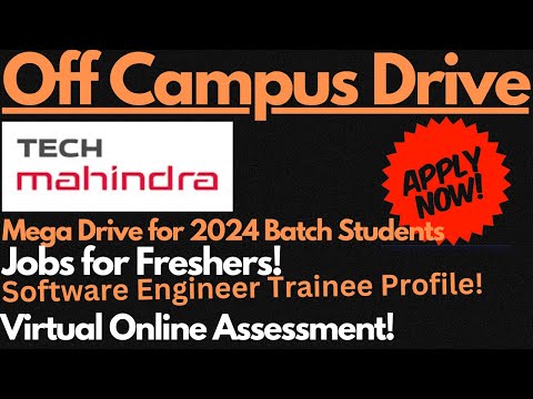 Tech Mahindra Mega Off Campus Drive 2024 | Virtual Online Test | Freshers Eligible 🔥🔥