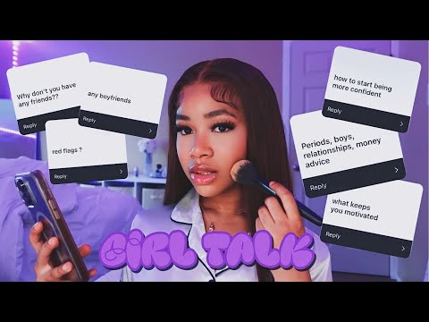 ANSWERING YOUR TMI GIRL TALK QUESTIONS | chit chat grwm