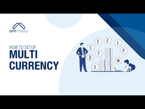 Learn how to setup Multi Currency | Finance Module | AntMyERP- English