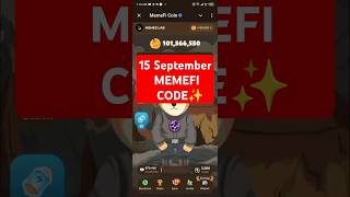 MemeFi Daily Combo for all level || 15 September 2024 MemeFi Secret Tap Combo to earn 4,000,000 coin