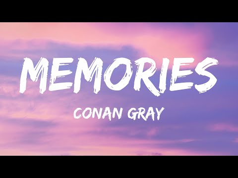 Conan Gray - Memories (Lyrics)