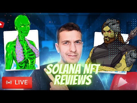 Solana NFT Reviews LIVE! Tell me what to review