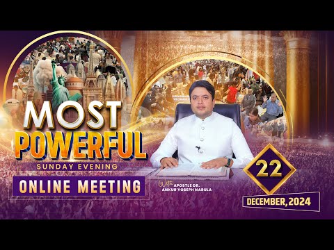 SUNDAY EVENING ONLINE MEETING 22-12-2024 | ANKUR NARULA MINISTRIES