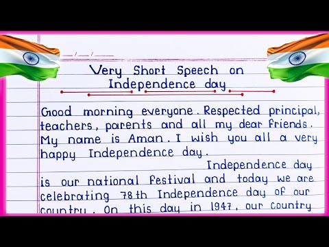 Very short speech on Independence Day in English || 15 August speech || Independence Day speech ||