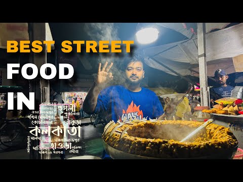 kolkata Street Food | Kolkata-য় এই Street Food গুলো না খেলে fully missed!