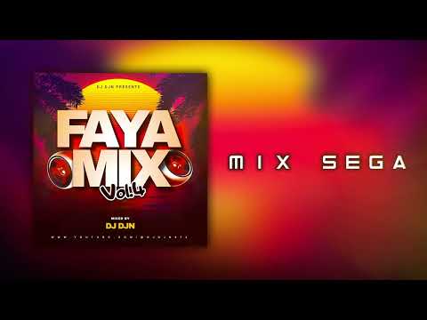 Mix Séga (Faya Mix Vol.4) | DJ DJN