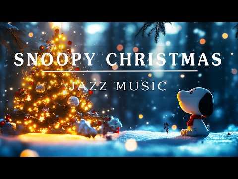 🎄 Christmas Jazz Instrumental Snoopy - Relax and Celebrate with Festive Jazz Sounds 🎷.