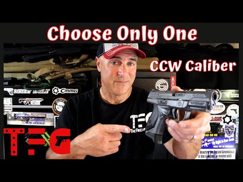 Choose Only One "CCW Calibers" (Episode 7) - TheFirearmGuy