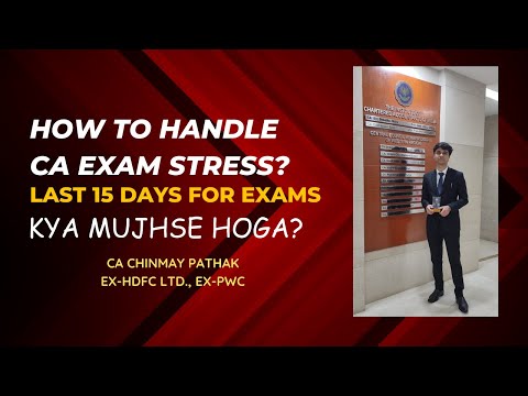 How to handle CA Exam Stress? Last 15 days for Exams, Iss baar hoga na mujhse? #failtopass #caexams