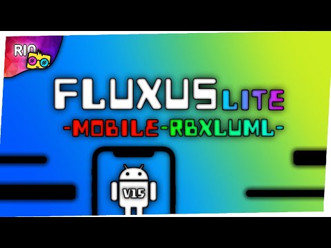 [ROBLOX LITE] 💛 SAIU!! NOVA ATUALIZAÇÃO DO EXECUTOR FLUXUS LITE MOBILE PARA ANDROID FRACO!! 2023!!!!