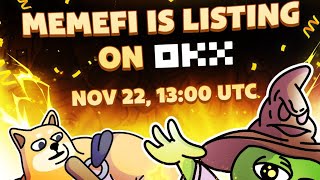 💬 $MEMEFI will list on OKX on Nov 22, 13:00 MEMEFI Snapshot Date Change