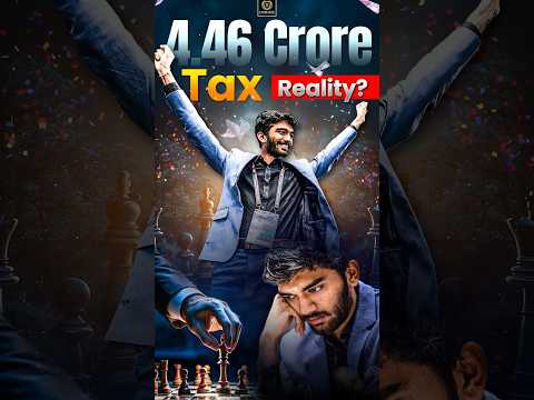 4.46 crore Tax Reality | World's Chess Champion #dgukesh #chess