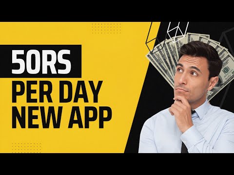 50RS PER DAY | NEW EARNING APP | #earnmoneyonline