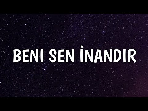 Pinhani - Beni Sen İnandır (Lyrics) (From Make Me Believe)