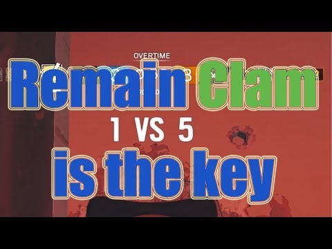 【KillerBill】Rainbow Six Siege - Remain clam is the key