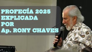 Rony Chaves EXPLICA La Guía Profética para el año 2025