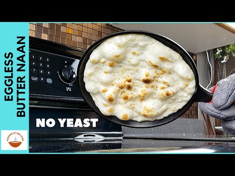 Eggless Butter Naan Recipe in Pan and Oven - Both Methods | No Yeast - (English Subtitle) - EP 52