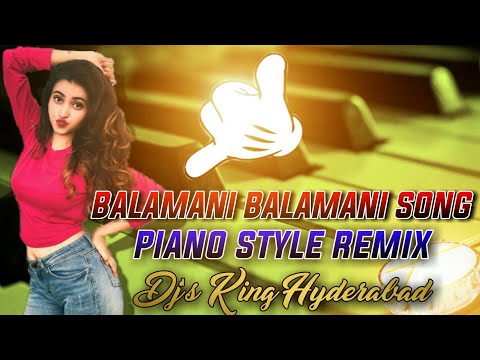 balamani balamani folk piano theenmaar mix by DJ's king hyderabad