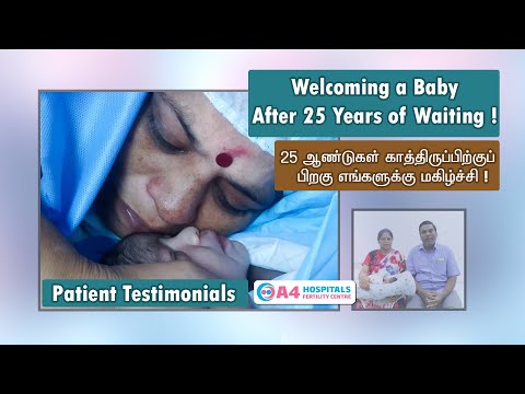 Our Patient Success Story | Patient Testimonials | A4 Hospitals & Fertility Centre | Chennai