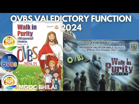 MGOC Bhilai | OVBS 2024 | 31st October 2024 | OVBS VALEDICTORY FUNCTION | Walk With Purity