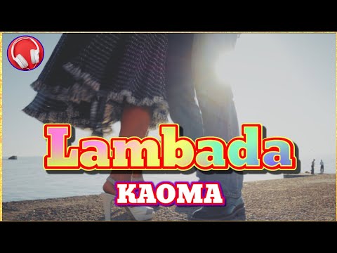 Lambada / KAOMA 【ランバダ/カオマ】歌詞付き