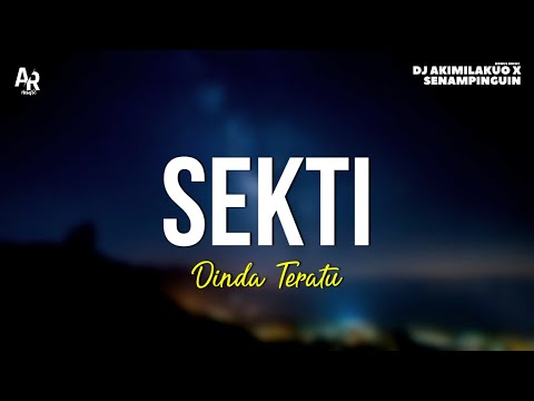 Sekti - Dinda Teratu (LIRIK)