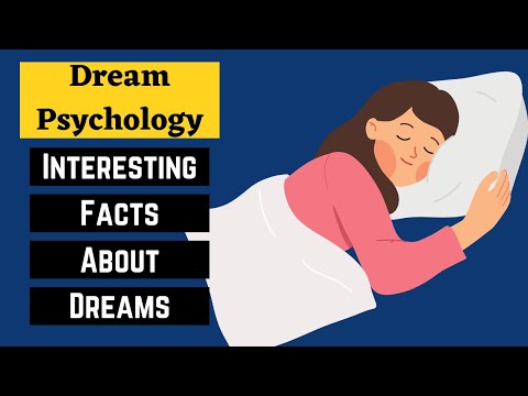 15 Interesting Psychological Facts About Dreams