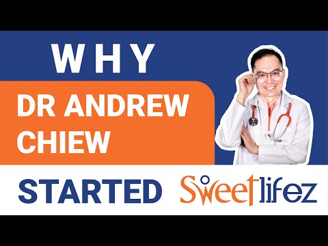 Why Dr Andrew Chiew started Sweetlifez, focusing on helping patients to Reverse Diabetes.