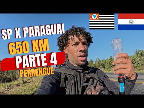 (EP-52) DE SÃO PAULO AO PARAGUAI 🇵🇾 ANDANDO 650 KM parte 4