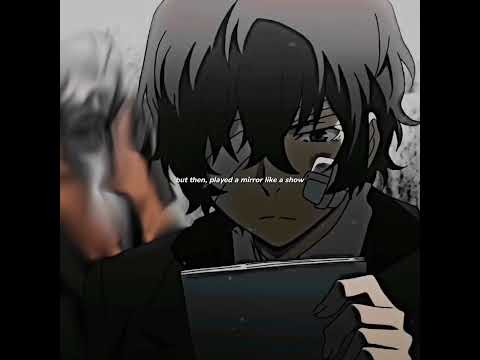 BSD Dazai Edit #bungoustraydogs #osamudazai