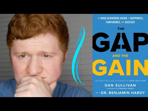 The Gap and The Gain by Dan Sullivan and Benjamin Hardy | Book Review