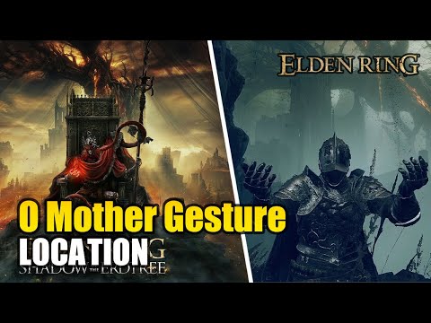 O Mother Gesture Location - Elden Ring DLC