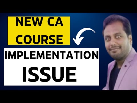 |CA New Course Implementation Issue| Have Patience|