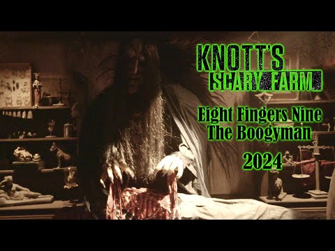 Knott's Scary Farm NEW Eight Fingers Nine The Boogeyman Maze 2024